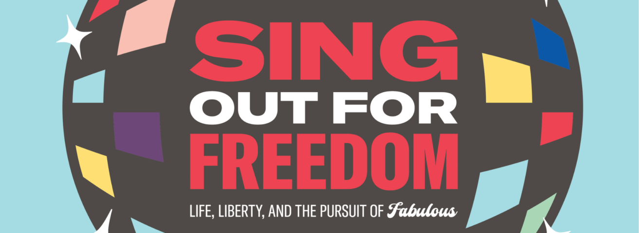 NYCLU / ACLU Sing Out for Freedom - LIfe, Liberty, and the Pursuit of Fabulous