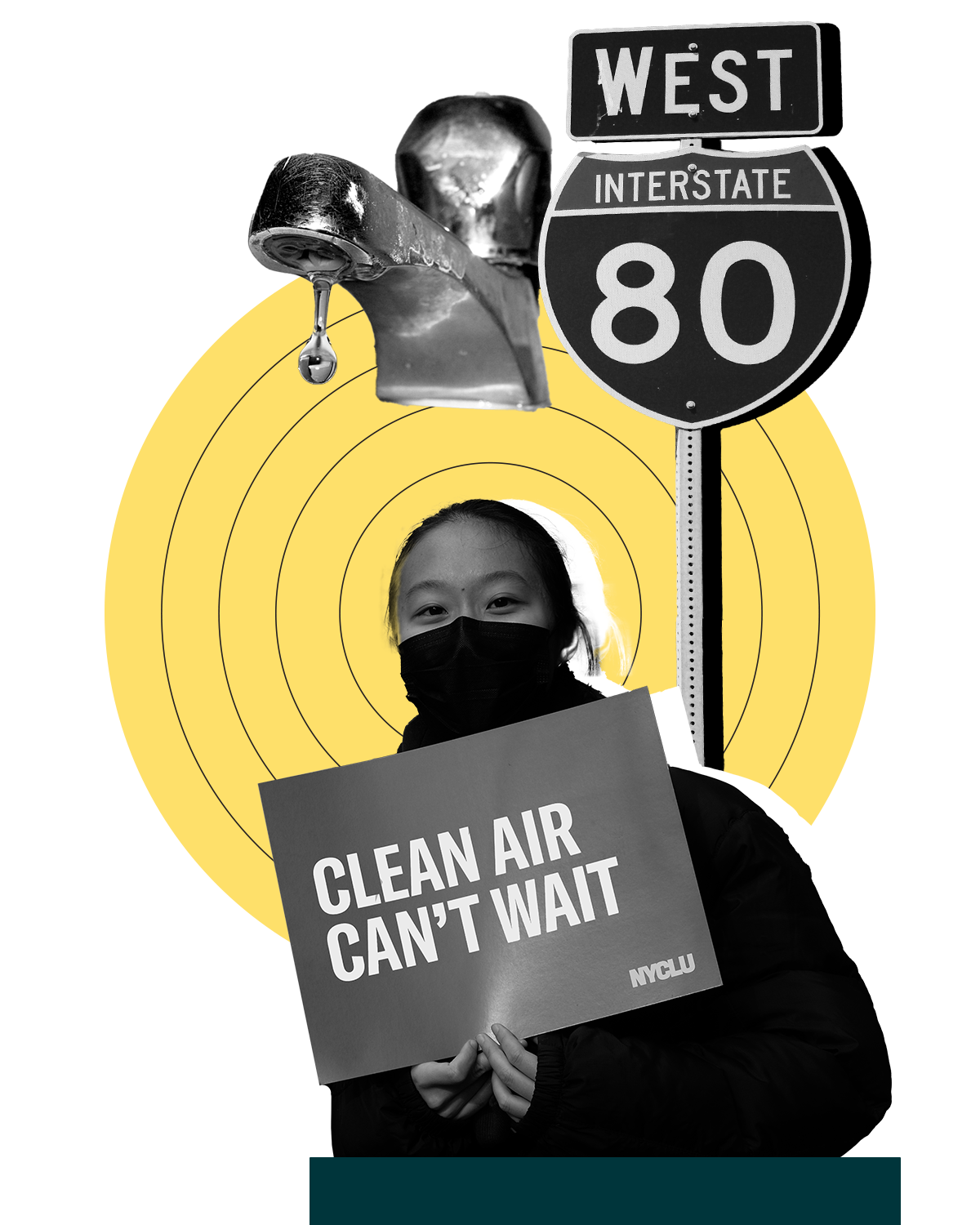 Environmental Justice Collage. Elements include: faucet, I-81 sign, and protestor holding a sign that reads, 